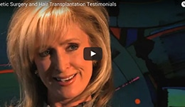 Cosmetic Surgery and Hair Transplantation Testimonials